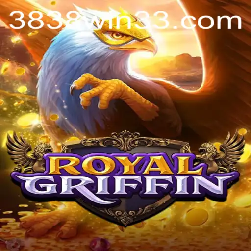 RoyalGriffin: Descubra o Novo Mundo de Aventuras com 3838.win